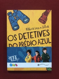 Livro- Os Detetives Do Prédio Azul- Ed. Pequenazahar - Semin