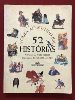 Livro - Volta Ao Mundo Em 52 Histórias - Neil Philip - Companhia Das Letrinhas