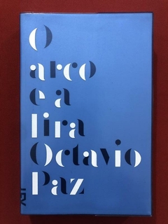 Livro - O Arco E A Lira - Octavio Paz - Cosacnaify- Seminovo