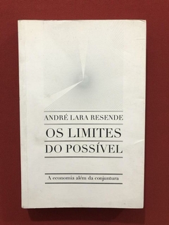 Livro - Os Limites Do Possível - André Lara Resende