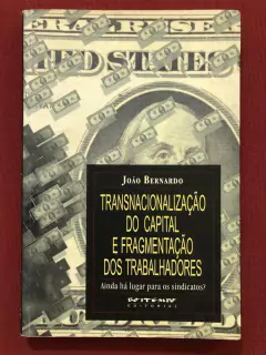 Livro - Transnacionalização Do Capital E Fragmentação Dos Trabalhadores