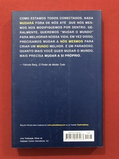 Livro - Kabbalah: O Poder De Mudar Tudo - Yehuda Berg - comprar online