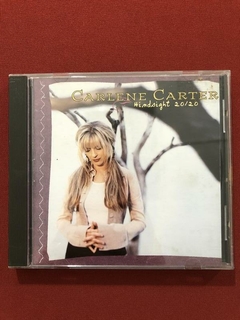 CD - Carlene Carter - Hindsight 20/20 - Nacional - 1996