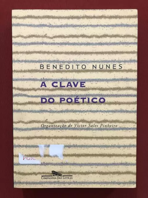 Livro - A Clave Do Poético - Benedito Nunes - Seminovo