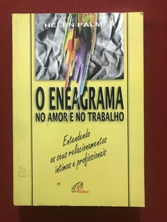 Livro - O Eneagrama No Amor E No Trabalho - Helen Palmer