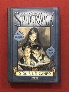 Livro - As Crônicas De Spiderwick - Vol. 1 - Holly Black - Editora Rocco