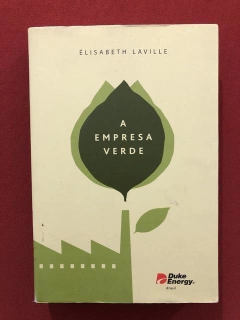 Livro - A Empresa Verde - Elisabeth Laville - Editora Õte