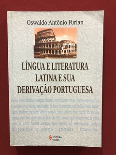 Livro- Língua E Literatura Latina E Sua Derivação Portuguesa