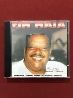 CD - Tim Maia - Pro Meu Grande Amor - Nacional - Seminovo