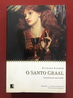 Livro - O Santo Graal - Richard Barber - Editora Record