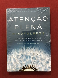 Livro - Atenção Plena - Mindfulness - Mar Williams - Novo