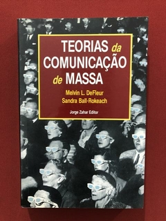 Livro - Teorias Da Comunicação De Massa - Ed. Jorge Zahar