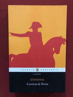 Livro - A Cartuxa De Parma - Stendhal - Seminovo