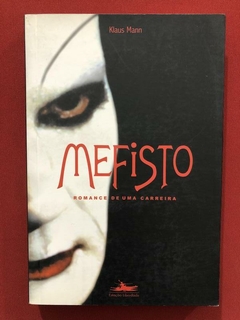 Livro - Mefisto - Klaus Mann - Estação Liberdade - Seminovo
