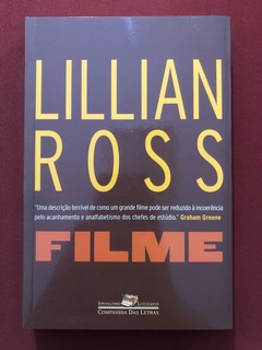 Livro - Filme - Lillian Ross - Companhia Das Letras - Seminovo