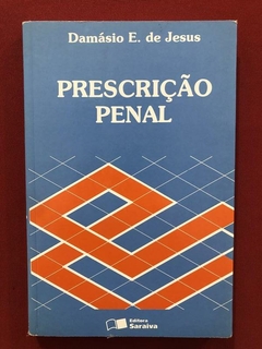 Livro - Prescrição Penal - Damásio E. De Jesus - Saraiva