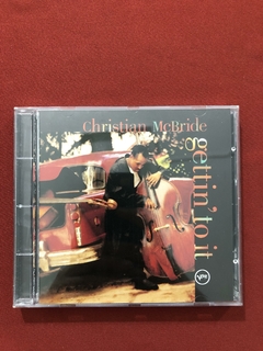 CD - Christian McBride - Gettun'To It - Importado - Seminovo