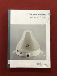 Livro - O Abuso Da Beleza - Arthur C. Danto - Novo