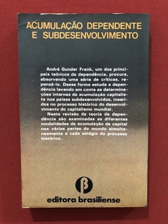 Livro - Acumulação Dependente E Subdesenvolvimento - André G - comprar online