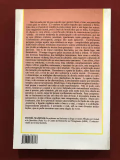 Livro - Entre O Bem E O Mal - Michel Maffesoli - Instituto Piaget - comprar online