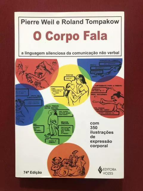 Livro - O Corpo Fala - Pierre Weil - Roland Tompakow - Seminovo