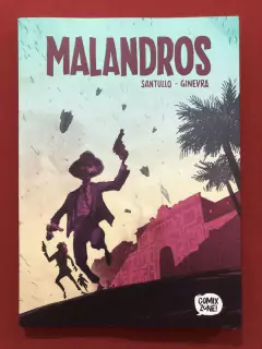 HQ - Malandros - Santullo / Ginevra - Comix Zone! - Seminovo