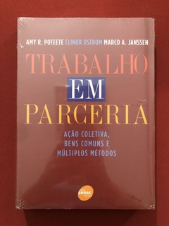 Livro - Trabalho Em Parceria - Ação Coletiva, Bens Comuns - Novo