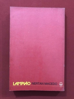 Livro - Lampião: Capitão Virgulino Ferreira - Nertan Macedo - Editora Renes - comprar online