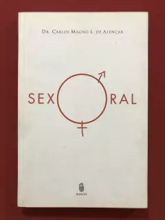 Livro - Sexo Oral - Dr. Carlos Magno L. de Alencar - Ed. Imago