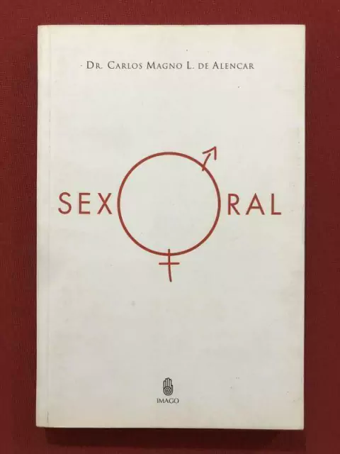 Livro - Sexo Oral - Dr. Carlos Magno L. de Alencar - Ed. Imago