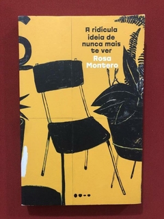 Livro- A Ridícula Ideia De Nunca Mais Te Ver - Seminovo