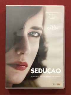 DVD - Sedução - Eva Green - Jordan Scott - Juno Temple