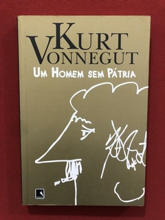 Livro - Um Homem Sem Pátria - Kurt Vonnegut - Seminovo