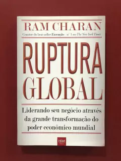 Livro - Ruptura Global - Ram Charan - Editora HSM - Seminovo