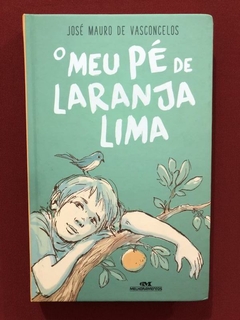 Livro - O Meu Pé De Laranja Lima - Ed. Melhoramentos - Semin