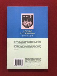 Livro - A Cidade E O Urbanismo - Jean-Paul Lacaze - Piaget - comprar online