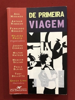 Livro - De Primeira Viagem - Heloisa Prieto -Cia. Das Letras