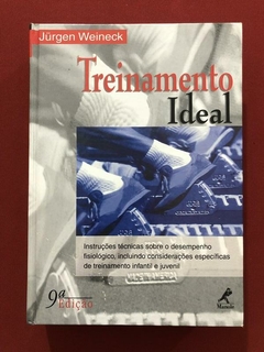 Livro - Treinamento Ideal - Jurgen Weineck - Manole