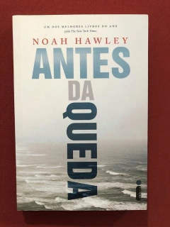 Livro- Antes Da Queda - Noah Hawley - Ed. Intrínseca - Semin