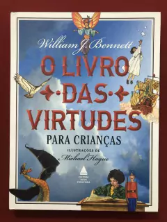 Livro - O Livro Das Virtudes Para Crianças - Nova Fronteira - Seminovo