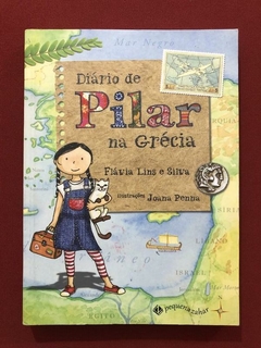 Livro - Diário De Pilar Na Grécia - Pequenazahar - Seminovo