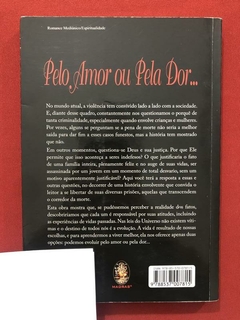 Livro- Pelo Amor Ou Pela Dor... - Ricky Medeiros- Ed. Madras - comprar online