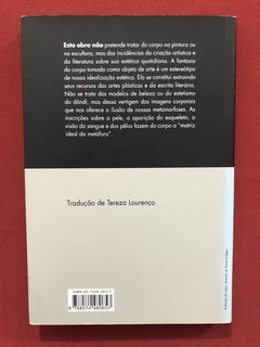Livro - O Corpo Como Objeto De Arte - Henri-Pierre Jeudy - comprar online