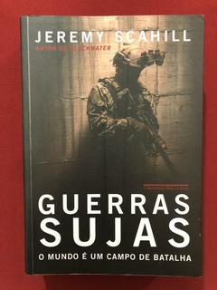 Livro - Guerras Sujas - Jeremy Scahill - Cia. Das Letras