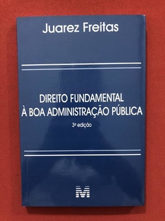 Livro - Direito Fundamental À Boa Administração - Seminovo