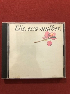 CD - Elis Regina - Essa Mulher - Nacional - 1989