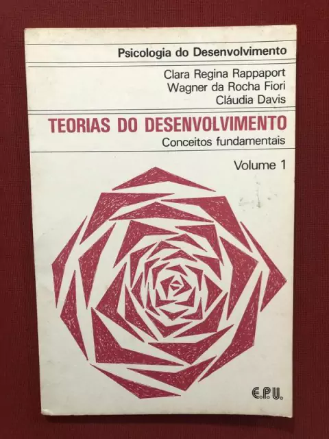 Livro - Teorias Do Desenvolvimento: Conceitos Fundamentais