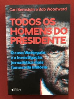 Livro - Todos Os Homens Do Presidente - Carl Bernstein- Semi