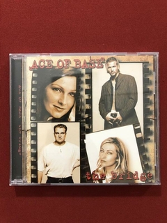 CD - Ace Of Base - The Bridge - Importado - Seminovo