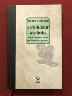 Livro - A Arte De Pagar Suas Dívidas - Emile Marco - Editora Unesp